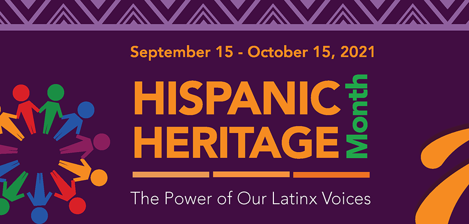Hispanic Heritage Month : The Power of Our LatinX Voices