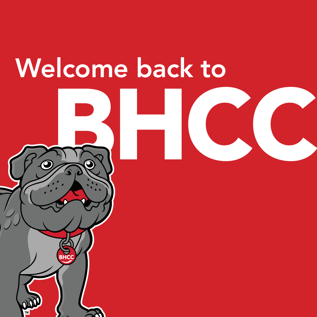 Welcome Back to BHCC